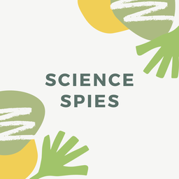 SCIENCE SPIES